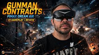 Gunman Contracts on SteamVR Pimax Dream Air Gameplay + Impressions | Blown Away At The Visuals!