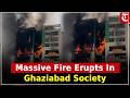 Massive fire breaks out at Gaur Green Avenue, Indirapuram, Ghaziabad; visuals emerge