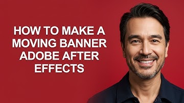 How to Make a Moving Banner Adobe After Effects - KevinHowTo