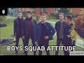 Friendship squad fight 001  boys attitude status  bablo status official