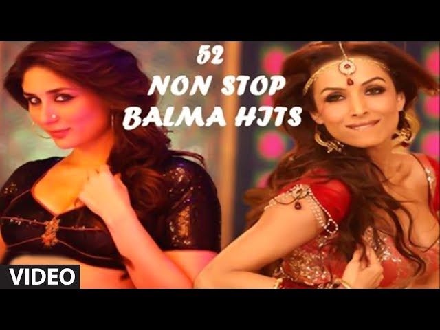 52 Non Stop Balma Hits (Official) - Full Length Video - Exclusively on T-Series Popchartbusters class=