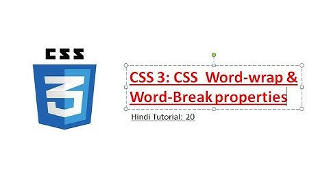 CSS 3: CSS word-wrap and word-break property