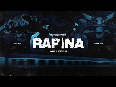 Baby Gang Rapina Feat Neima Ezza LYRICS
