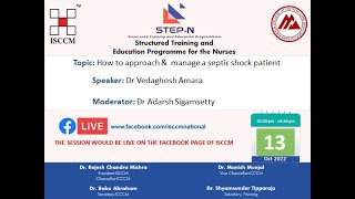 STEP N SESSION : How to approach & manage a septic shock patient