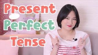 Present Perfect Tense