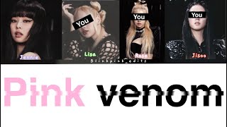 Pink venom but you are Rosé Lisa and Jisoo color coded easy lyrics karaoke ver.