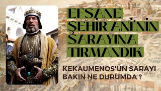 EFSANE ŞEHİR ANİ'NİN SARAYINA TIRMANDIK / KEKAUMENOS'UN SARAYI BAKIN NE DURUMDA