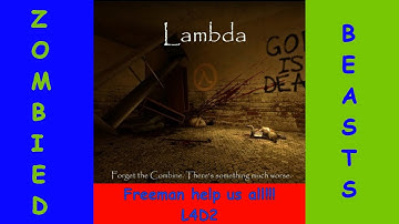 L4D2 Custom Campaign - Lambda - Part 1