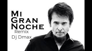 Raphael - Mi gran noche remix Dj Dmax