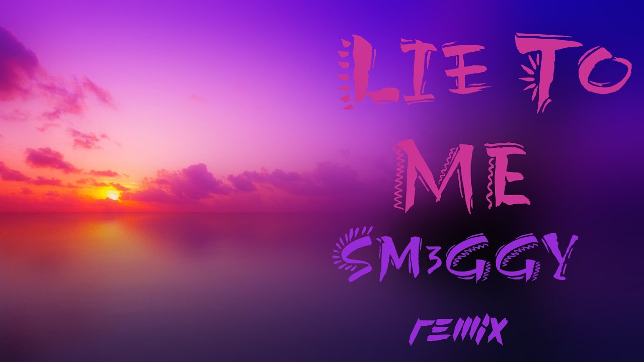 Yellow Claw - Lie To Me (ft. Tinashe & Runtown)(SmeGGy Remix)