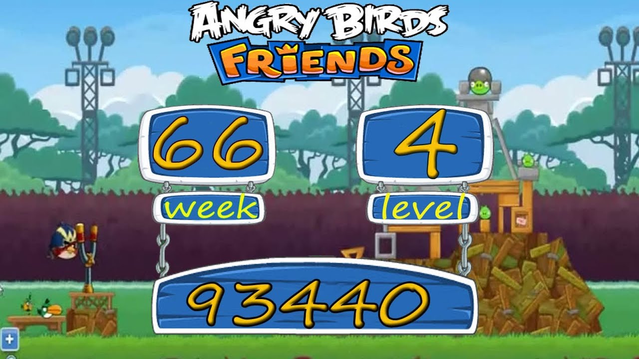 Angry Birds Friends Tournament Week 66 Level 4 High Score 93 K facebook