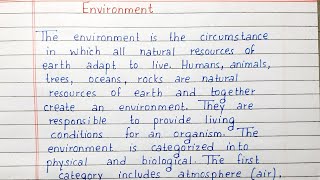 Write a short essay on Environment | Essay Writing | English