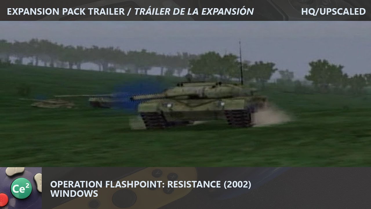 Operation Flashpoint: Resistance | PC | 2002 | Video Game Expansion Pack Trailer | HQ/Upscaled