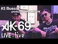AK-69 LIVE:live #3 "Bussin’ produced by DJ RYOW"