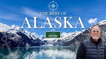 Explore the Best of Alaska with Uncruise Adventures