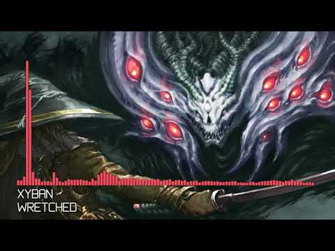 [Deathstep] Xyban - Wretched