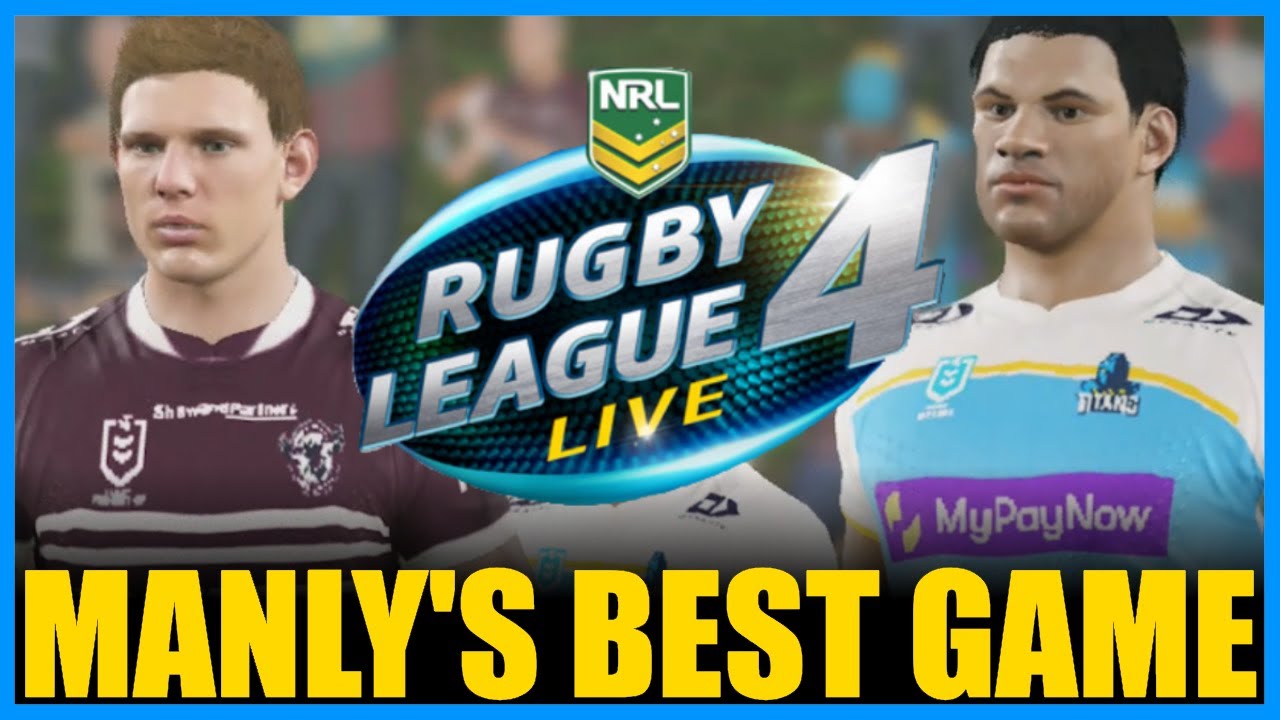 MANLY SEA EAGLES BEST EVER WIN ON RLL4 VS TITANS
