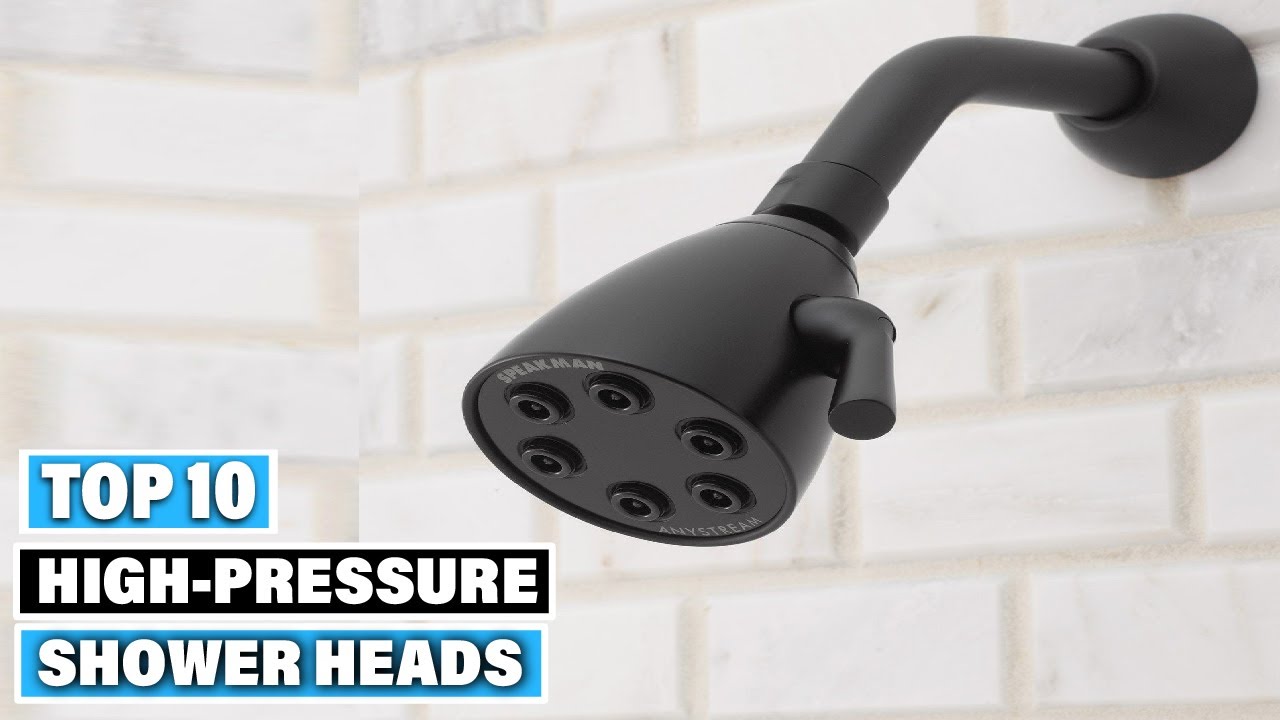 Best High Pressure Shower Heads in 2025 (Top 10 Picks) - YouTube