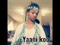 Yaani Koo Only 