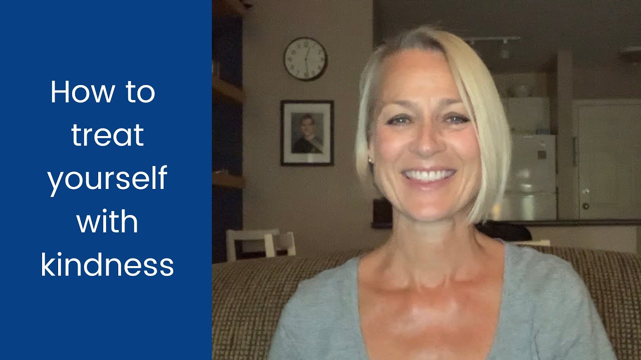 How To Treat Yourself With Kindness YouTube how-to-treat-yourself-with-kindness-youtube
