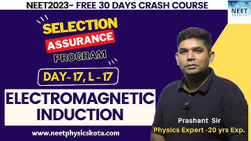 Electromagnetic Induction | NEET Physics Crash Course | Class 12 Physics NCERT  | NEET