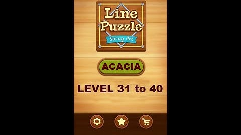 Line Puzzle: String Art Acacia Level 31 to 40 Walkthrough | LinePuzzle: String Acacia Levels