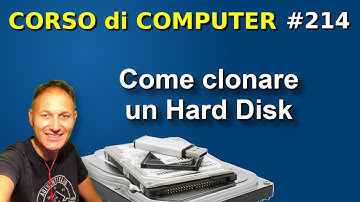 214 Come CLONARE un HARD DISK su SSD o altro | Daniele Castelletti | Associazione Maggiolina