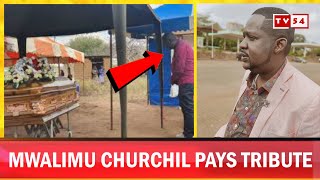 MWALIMU CHURCHILL PAYS TRIBUTE AT COMEDIAN KASEE'S FUNERAL   | TV54 Kenya