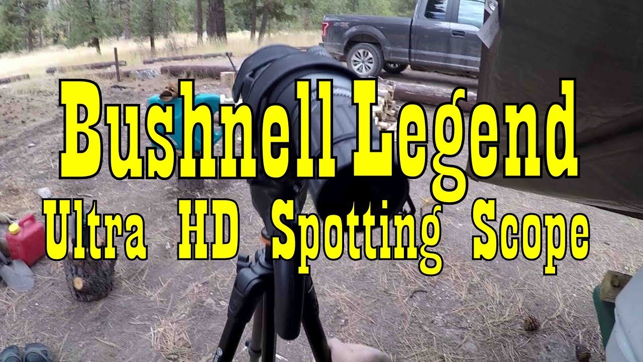 BUSHNELL LEGEND ULTRA HD SPOTTING SCOPE Unboxing and Review! YouTube