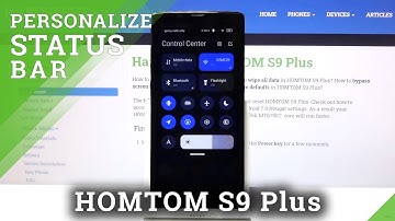 Get MIUI Control Center / Customize Notification Bar - HOMTOM S9 Plus