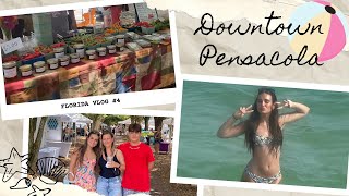 DOWNTOWN PENSACOLA | PENSACOLA BEACH | Florida Vlog #4