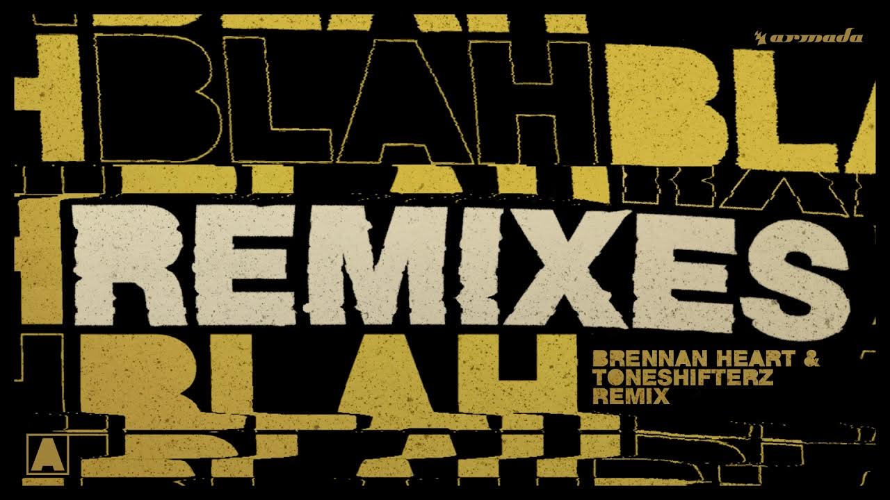 Armin van Buuren - Blah Blah Blah (Brennan Heart & Toneshifterz Remix) -  YouTube