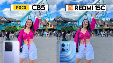 Poco C85 Vs Redmi 15C Camera Test & Comparison 