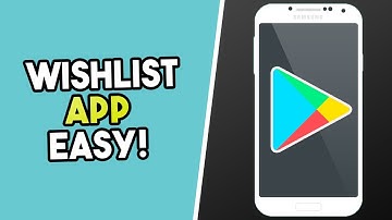 How To Wishlist An App On Google Play Store!