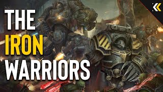 The Iron Warriors:  Masters of Siege Warfare. Explained | Warhammer 40k
