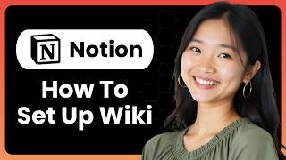 How To Set Up A Wiki In Notion?