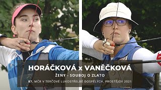 Marie Horáčková x Jindřiška Vaněčková - souboj o zlato (MČR Prostějov 2021)