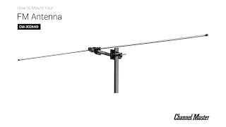 How to Install the FM Antenna (Made in USA) [CM-3026HD] | Channel Master