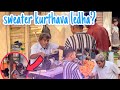 Domalaki sweater kurthava ledha  full comedy telugu prank  crazy  