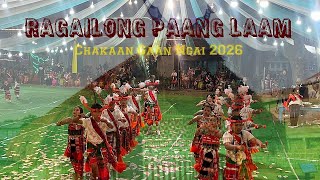 Paang Laam.❤️ Ragailong Chakaan Gaan-Ngai 2026