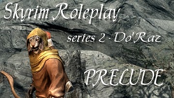 Skyrim Roleplay Season 2 - Do