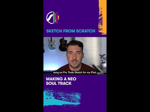 Sketch From Scratch — Learn how to make a Neo Soul Track on an iPad