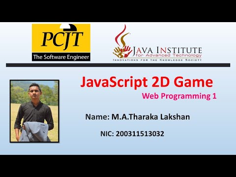 JavaScript 2D Game | Tharaka Lakshan | Java Institute | Create 2D game