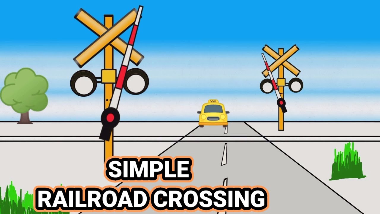 SIMPLE RAILROAD CROSSING - YouTube