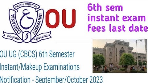 #OU  6th sem instant/makeup exam fees notification