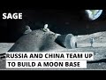 Ilrs  international lunar research station will be ready before 2035  sage 