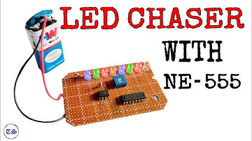 LED CHASER USING CD4017 IC & NE555 IC COMPLETE VIDEO