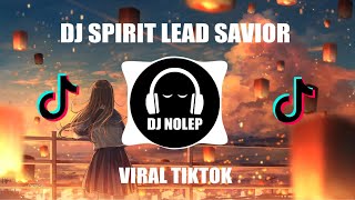 DJ SPIRIT LEAD SAVIOR SLOW VIRAL TIKTOK 2021 DANY REMIX