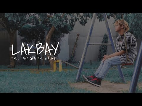 Kxle - Lakbay w/ @GRATHEGREAT  (Official Music Video)