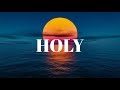 HOLY : 3 Hour Prayer, Meditation &amp; Relaxation Soaking Music With Scriptures